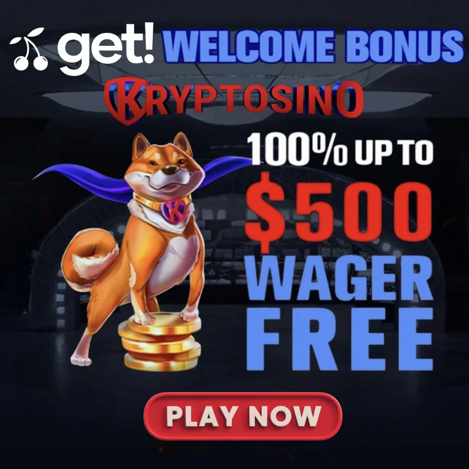 Claim Your €500 Wager Free Bonus from Kryptosino